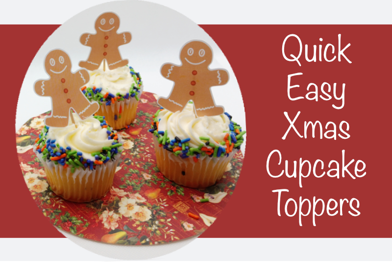 Quick Easy Xmas Cupcake Toppers