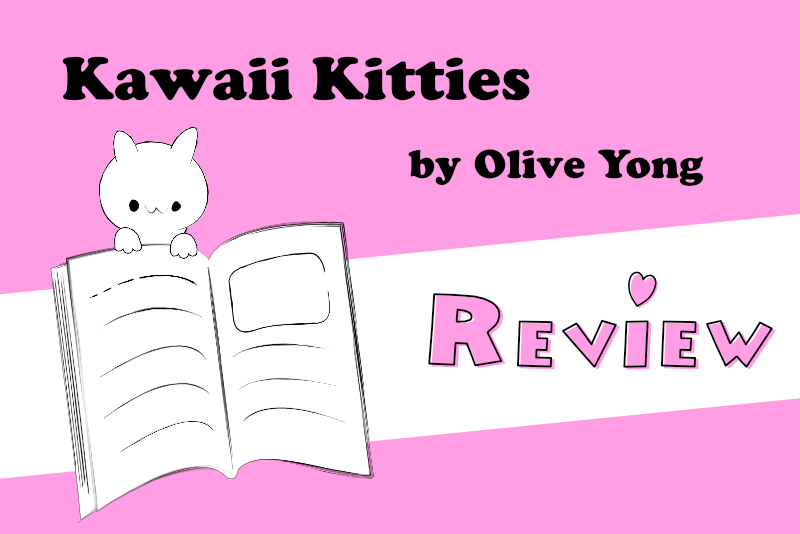 Review - Kawaii Kitties by Olive Yong