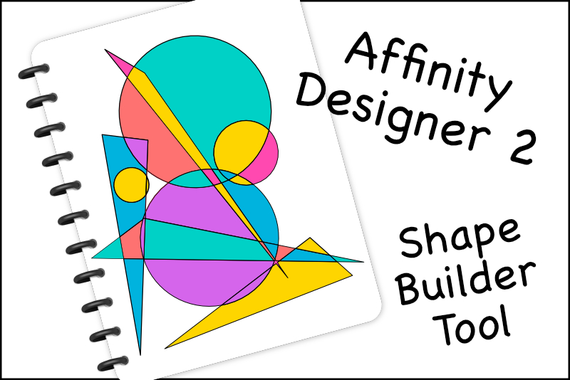 Affinity Designer 2 Shape Builder Tool