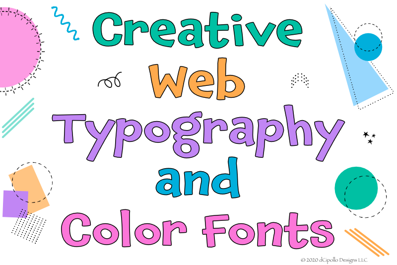 Creative Web Typography and Color Fonts